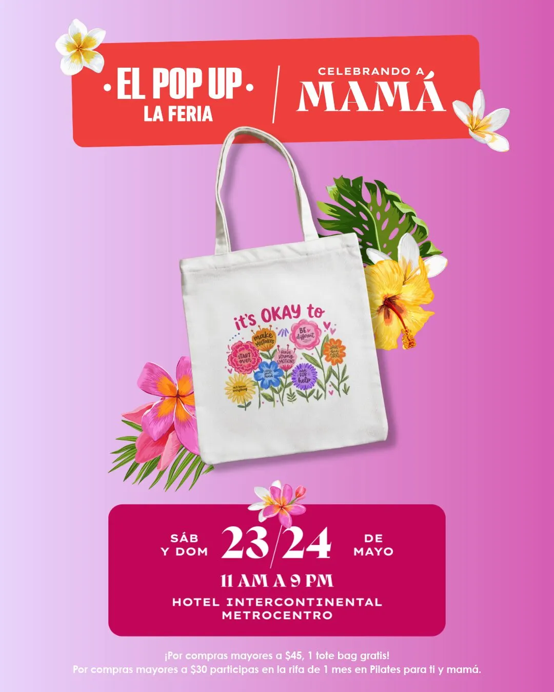 Pieza de El Pop Up La Feria, celebrando a mamá: una bolsa de tela con flores sobre fondo lila y la fecha del sábado 23 y domingo 24 de mayo.