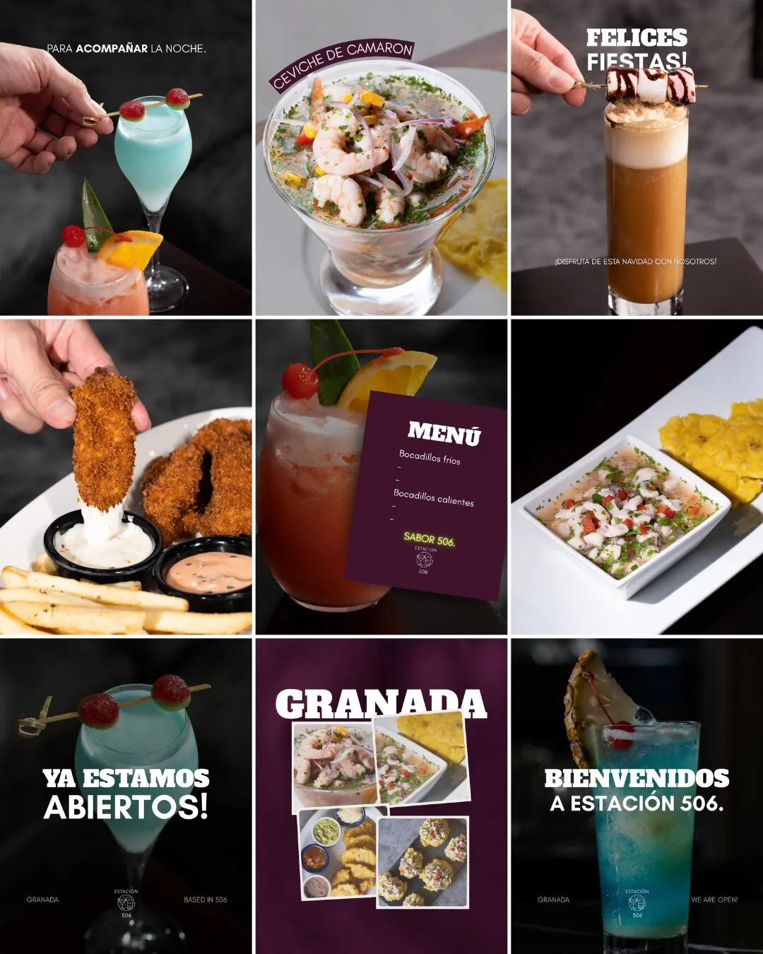 Cuadrícula de feed de Estación 506, en Granada: cócteles de colores, ceviche de camarón, bocadillos y mensajes de apertura sobre fondo oscuro.